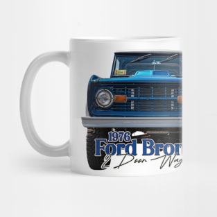 1976 Ford Bronco 2 Door Wagon Mug